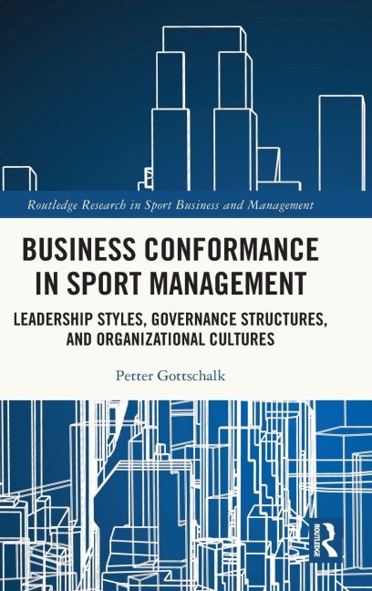 Business Conformance in Sport Management - Petter Gottschalk