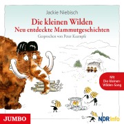 Cover-Bild zum Titel 'Die kleinen Wilden. Neu entdeckte Mammutgeschichten' von 'Jackie Niebisch'