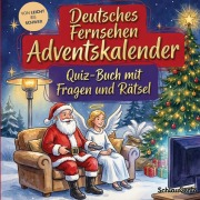 Cover-Bild zum Titel 'Deutsches Fernsehen-Adventskalender: Quiz-Buch mit Fragen und Rätsel' von 'Schlauvento Interactive'