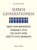 Cover-Bild zum Titel 'Sieben Generationen' von 'Peter Krause'