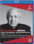 Cover-Bild zum Titel 'Des Knaben Wunderhorn' von 'Boulez/Cleveland Orch. /Kozena/Gerhaher'