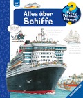 Cover-Bild zum Titel 'Wieso? Weshalb? Warum?, Band 56: Alles über Schiffe' von 'Susanne Gernhäuser'