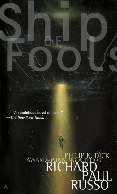 Ship of Fools - Richard Paul Russo