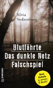Cover-Bild zum Titel 'Blutfährte - Das dunkle Netz - Falschspiel' von 'Silvia Stolzenburg'