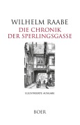 Die Chronik der Sperlingsgasse - Wilhelm Raabe