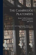 Cover-Bild zum Titel 'The Cambridge Platonists: Being Selections From the Writings of Benjamin Whichcote, John Smith and Nathanael Culverwel' von 'Ernest Trafford Campagnac, Benjamin Whichcote, John Smith'