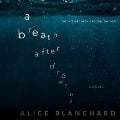 Cover-Bild zum Titel 'A Breath After Drowning Lib/E' von 'Alice Blanchard'