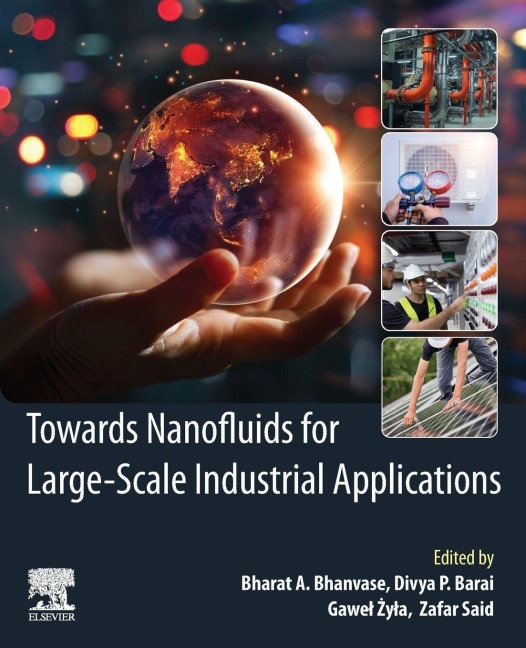 Towards Nanofluids for Large-Scale Industrial Applications - 