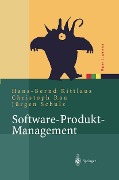 Cover-Bild zum Titel 'Software-Produkt-Management' von 'Hans-Bernd Kittlaus, Christoph Rau, Jürgen Schulz'