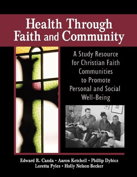 Health Through Faith and Community - James W Ellor