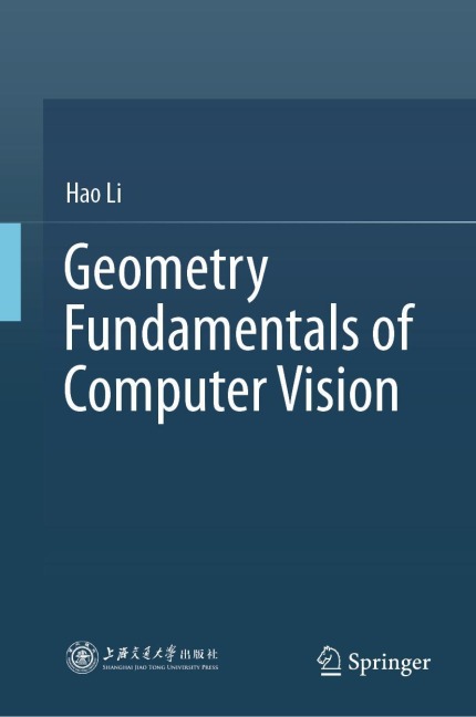 Geometry Fundamentals of Computer Vision - Hao Li