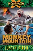 Monkey Mountain: Extreme Adventures - Justin D'Ath