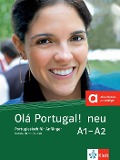 Olá Portugal ! neu A1-A2. Kursbuch + Audios online - 