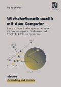 Cover-Bild zum Titel 'Wirtschaftsmathematik mit dem Computer' von 'Hans Benker'