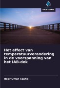 Cover-Bild zum Titel 'Het effect van temperatuurverandering in de voorspanning van het IAB-dek' von 'Hogr Omar Taufiq'