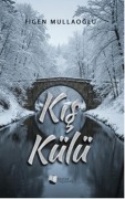 Cover-Bild zum Titel 'Kis Külü' von 'Figen Mullaoglu'