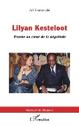 Cover-Bild zum Titel 'Lilyan Kesteloot' von 'Ari Gounongbe'