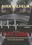 Cover-Bild zum Titel 'Das Erbe' von 'Nika Wilhelm'