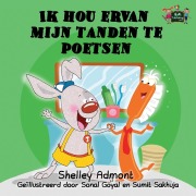 Cover-Bild zum Titel 'Ik hou ervan mijn tanden te poetsen' von 'Shelley Admont, Kidkiddos Books'