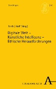 Cover-Bild zum Titel 'Digitale Welt - Künstliche Intelligenz - Ethische Herausforderungen' von ''