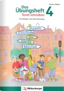 Cover-Bild zum Titel 'Das Übungsheft Texte schreiben 4' von ''