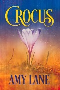 Cover-Bild zum Titel 'Crocus (Français)' von 'Amy Lane'