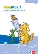 Cover-Bild zum Titel 'MiniMax 1. Schülerpaket (4 Themenhefte: Zahlen und Rechnen A, Zahlen und Rechnen B, Größen und Sachrechnen, Geometrie) - Verbrauchsmaterial Klasse 1' von ''