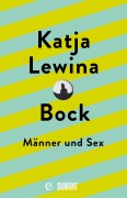 Cover-Bild zum Titel 'Bock' von 'Katja Lewina'