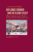 Cover-Bild zum Titel 'Der Lange Sommer und die Kleine Eiszeit' von 'Johannes Preiser-Kapeller'