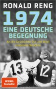 Cover-Bild zum Titel '1974 - Eine deutsche Begegnung' von 'Ronald Reng'