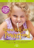 Cover-Bild zum Titel 'Gesunde Kids durch Powerfood' von 'Joel Fuhrman'