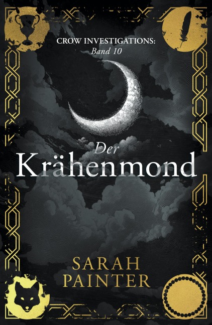 Der Krähenmond - Sarah Painter