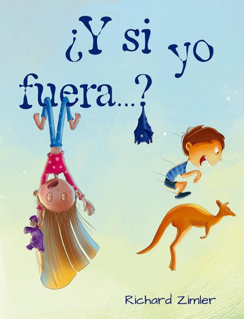 Y Si Yo Fuera..? - Richard Zimler