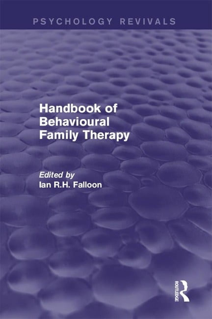 Handbook of Behavioural Family Therapy - 