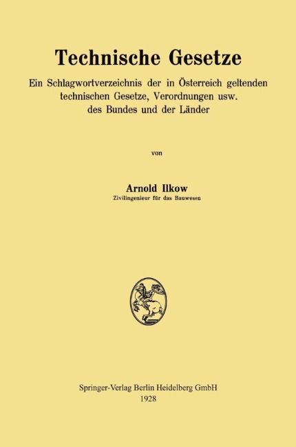 Technische Gesetze - Arnold Ilkow