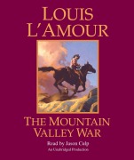 Cover-Bild zum Titel 'The Mountain Valley War' von 'Louis L'Amour'