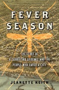 Cover-Bild zum Titel 'Fever Season' von 'Jeanette Keith'