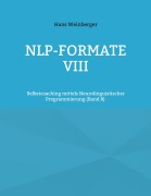 Cover-Bild zum Titel 'NLP-Formate VIII' von 'Hans Weinberger'