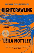 Cover-Bild zum Titel 'Nightcrawling' von 'Leila Mottley'