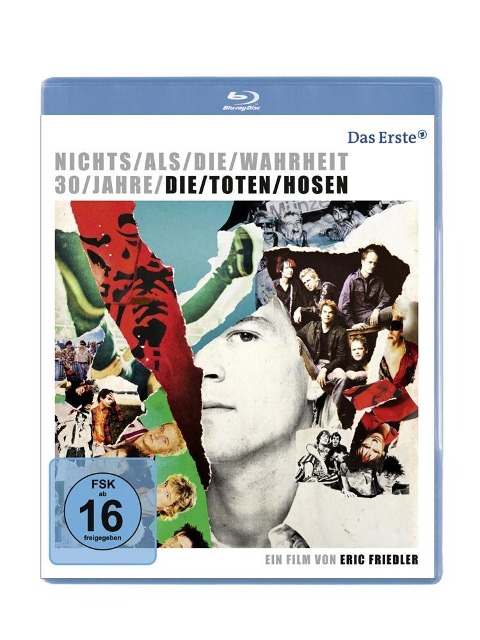Nichts als die Wahrheit - 30 Jahre Die Toten Hosen - 