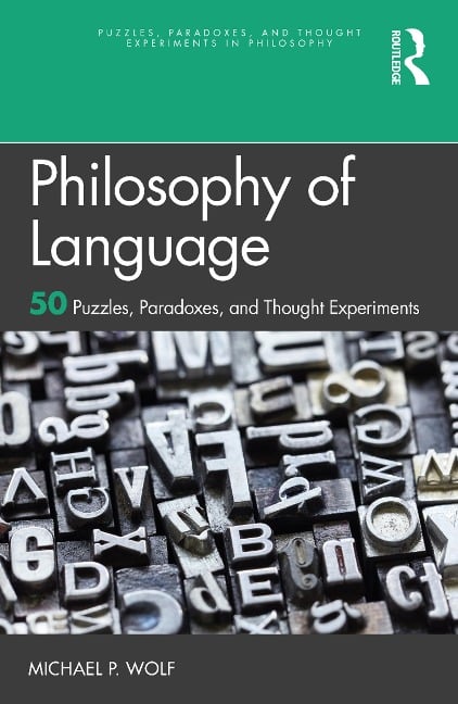 Philosophy of Language - Michael P. Wolf