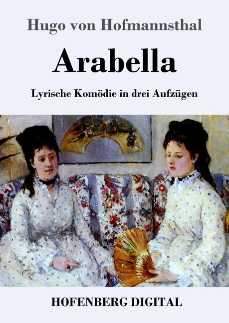 Arabella - Hugo Von Hofmannsthal