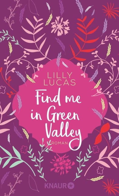 Find me in Green Valley - Lilly Lucas