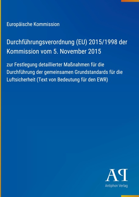 Durchführungsverordnung (EU) 2015/1998 der Kommission vom 5. November 2015 - Europäische Kommission