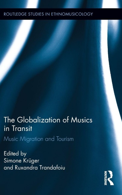 The Globalization of Musics in Transit - 