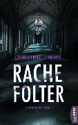 Cover-Bild zum Titel 'Rachefolter' von 'Christine Drews'