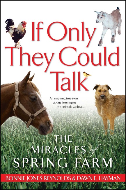 If Only They Could Talk - Dawn Hayman, Bonnie Jones Reynolds