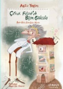 Cover-Bild zum Titel 'Catlak Filozofun Bilim Günlügü Benim Güzel Evim' von 'Arzu Yurbas'