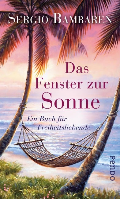 Das Fenster zur Sonne - Sergio Bambaren