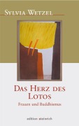 Cover-Bild zum Titel 'Das Herz des Lotos' von 'Sylvia Wetzel'